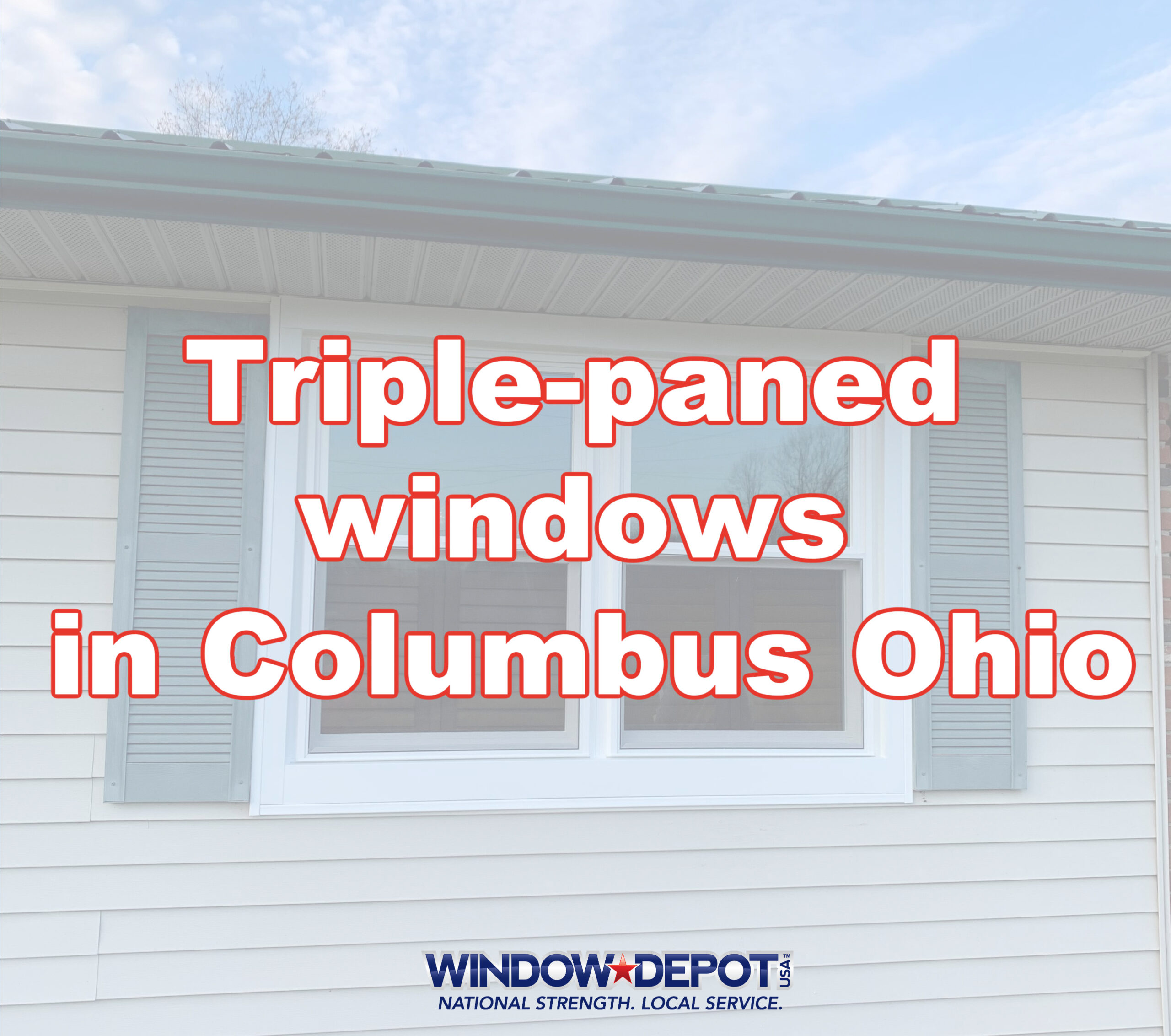 Triple-paned windows in Columbus Ohio